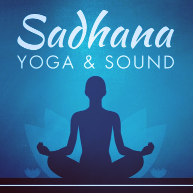 Sadhana Yoga and Sound
