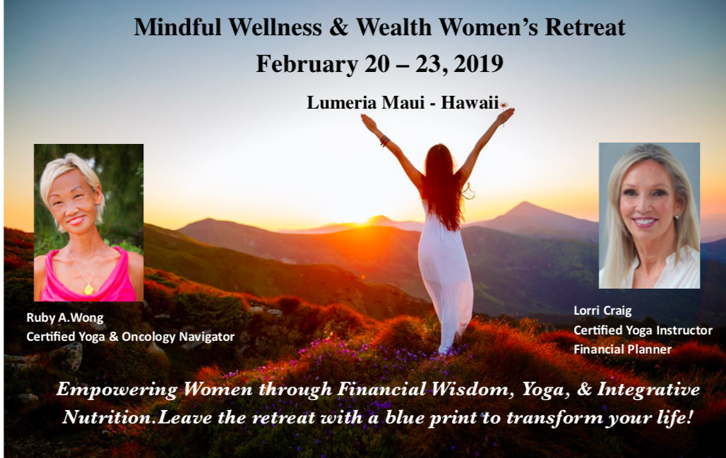 Mindful Wellness & Wealth Womens’ Retreat