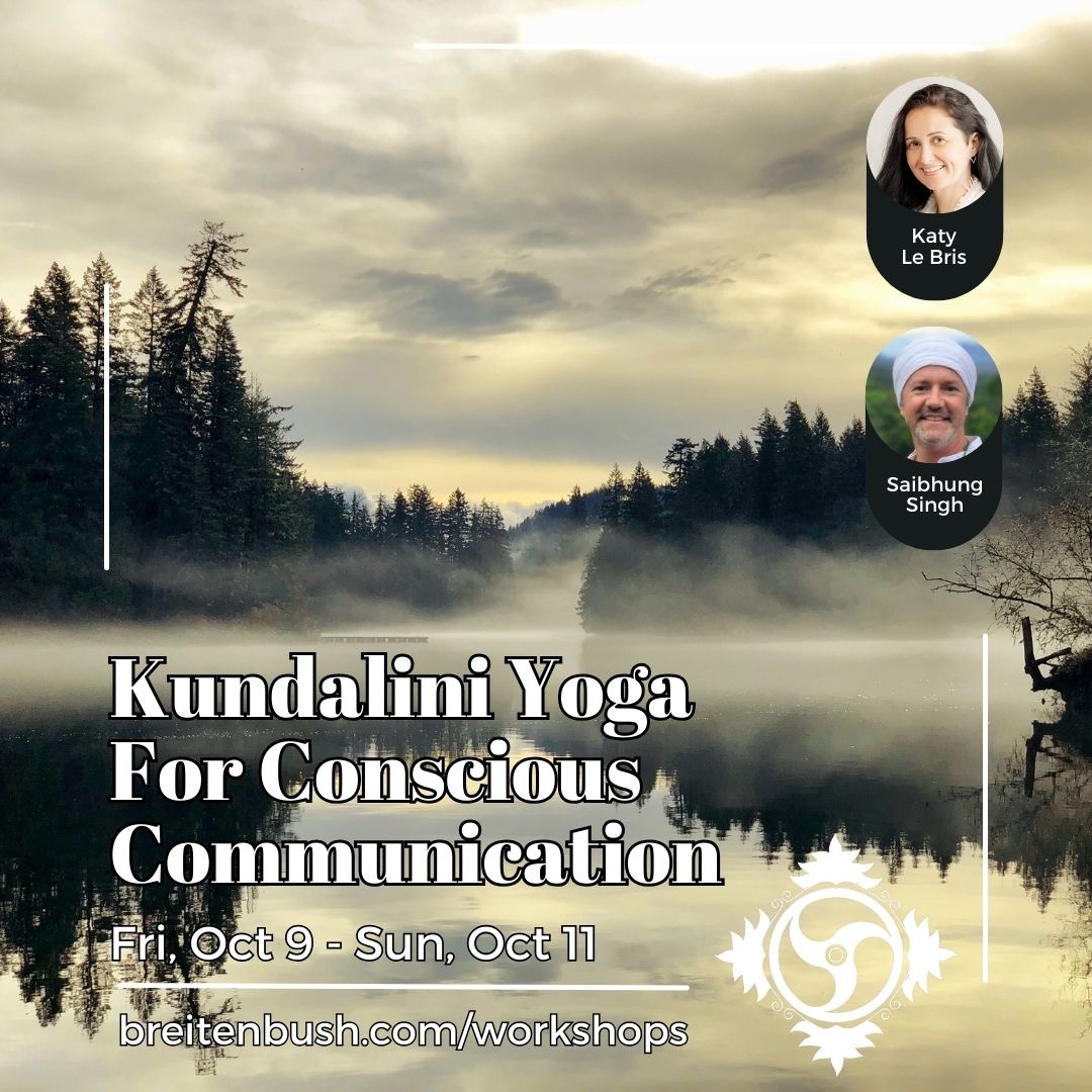 Kundalini Yoga for Conscious Communication
